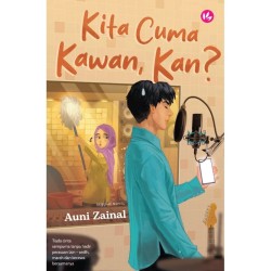 Kita Cuma Kawan, Kan? by Auni Zainal